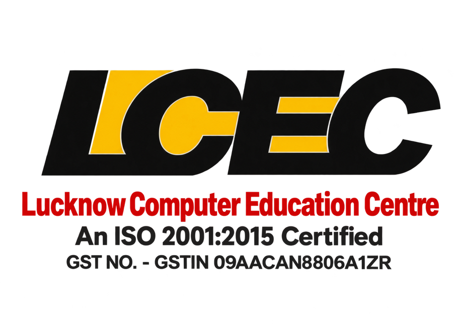 LCEC - Lucknow Computer Education Centre